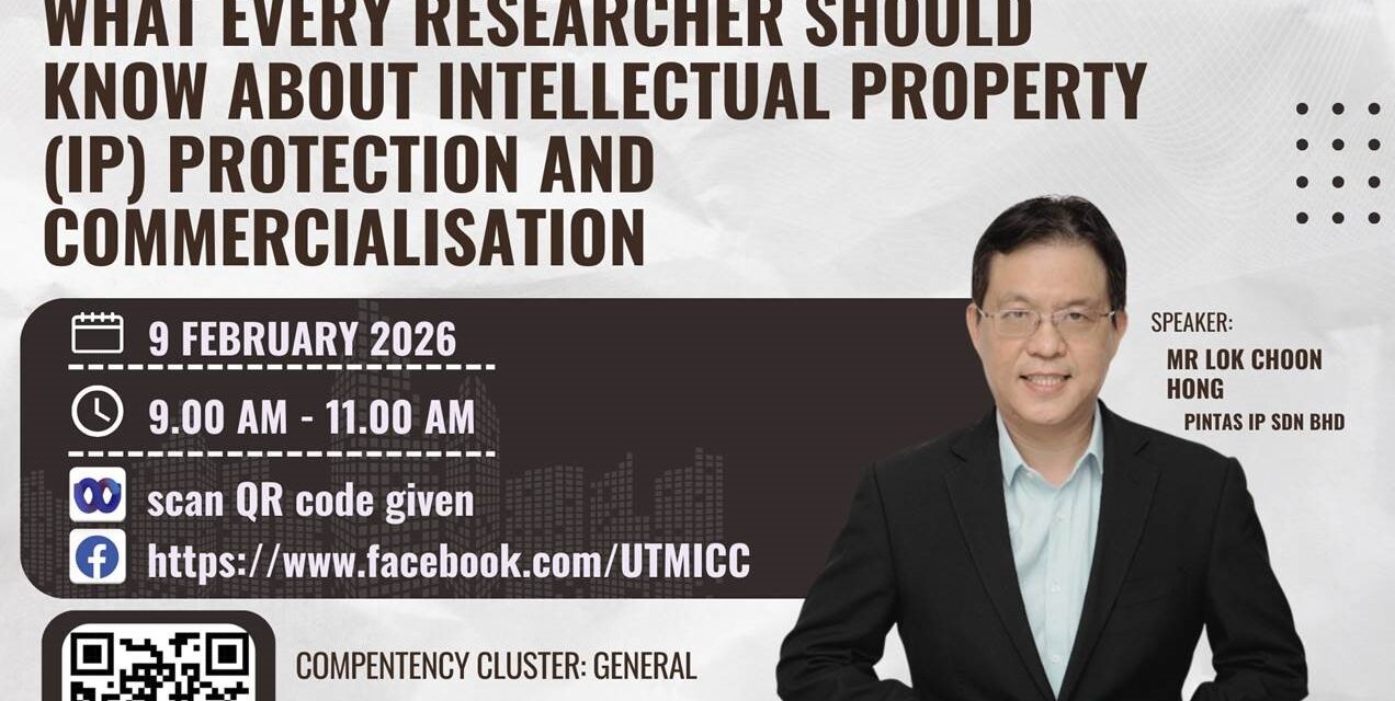 From Research to Revenue : IP Protection & Commercialisation